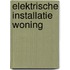 Elektrische installatie woning