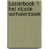 Luisterboek 1 Het stoute verhalenboek