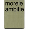 Morele ambitie door Rutger Bregman