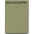 Plus-Que-Parfait