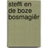 Steffi en de boze bosmagiër