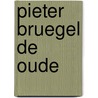 Pieter Bruegel de Oude door Luc Savelkoul