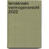 Tendensen Vermogensrecht 2022
