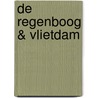de Regenboog & Vlietdam door Regina Jansen