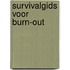 Survivalgids voor burn-out
