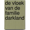 De vloek van de familie Darkland by Craig Strete