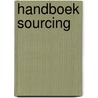 Handboek Sourcing door Onbekend