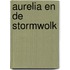 Aurelia en de stormwolk