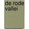 De Rode Vallei by Gaspard Dhooghe