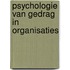 Psychologie van gedrag in organisaties
