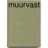 Muurvast
