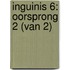 Inguinis 6: Oorsprong 2 (van 2)