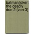 Batman/Joker: The Deadly Duo 2 (van 3)