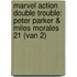 Marvel Action Double Trouble: Peter Parker & Miles Morales 21 (van 2)