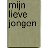 Mijn lieve jongen by Nele Baplu