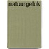 Natuurgeluk