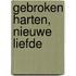 Gebroken Harten, Nieuwe Liefde