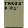 Meester Kikker door Paul van Loon
