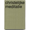 Christelijke meditatie door Kick Bras