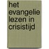 Het Evangelie lezen in crisistijd