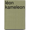 Léon Kameleon door Elsbeth Wessels