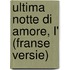 Ultima Notte Di Amore, L' (Franse Versie)