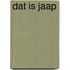 Dat is Jaap