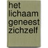Het lichaam geneest zichzelf