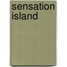 Sensation Island door Thysia Huisman