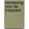 Verrassing voor de miljardair by Joss Wood