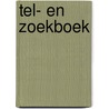 Tel- en zoekboek door Diversen