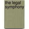 The Legal Symphony door Els Steen
