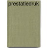 Prestatiedruk door Inez Swinnen