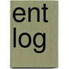 ENT LOG by Nina Lenders