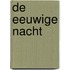 De eeuwige nacht