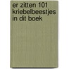 Er zitten 101 kriebelbeestjes in dit boek door Rebecca Jones