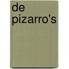 De Pizarro's by Robert-Jan Friele