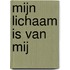 Mijn lichaam is van mij