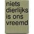 Niets dierlijks is ons vreemd