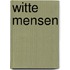 Witte Mensen