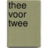 Thee voor twee