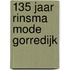 135 jaar Rinsma Mode Gorredijk