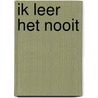 Ik leer het nooit by Eddy Van Ginckel
