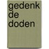 Gedenk de doden