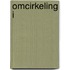 Omcirkeling I