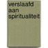 Verslaafd aan spiritualiteit