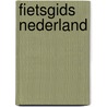 Fietsgids Nederland door Anwb