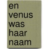 En Venus was haar naam by Paul Onkenhout