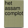 Het Assam complot door John Brosens