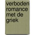 Verboden romance met de Griek